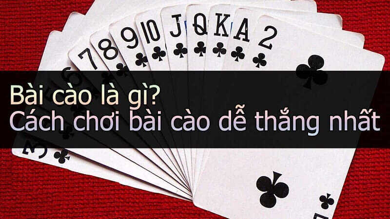 Tìm hiểu thông tin chung về cách chơi bài cào luôn thắng